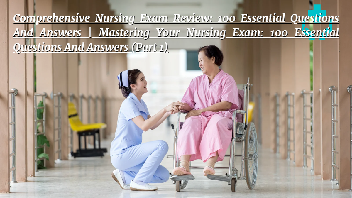Comprehensive Nursing Care: A Guide to 14 Essential Interventions